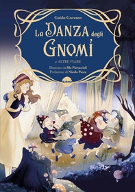 La danza degli gnomi e altre fiabe - Librerie.coop