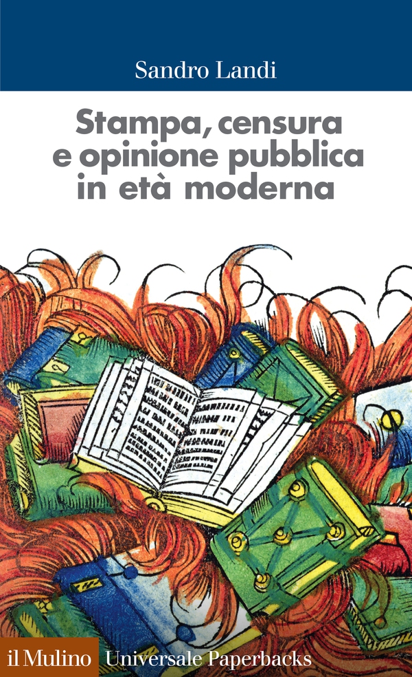 Stampa, censura e opinione pubblica in età moderna - Librerie.coop Stampa, censura e opinione pubblica in età moderna - Librerie.coop
