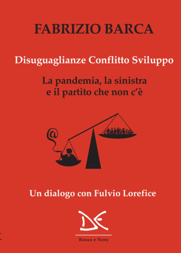Disuguaglianze Conflitto Sviluppo - Librerie.coop Disuguaglianze Conflitto Sviluppo - Librerie.coop