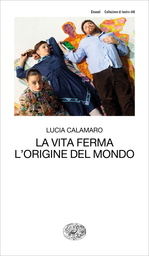 La vita ferma. L'origine del mondo - Librerie.coop La vita ferma. L'origine del mondo - Librerie.coop