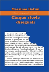Cinque storie diseguali - Librerie.coop