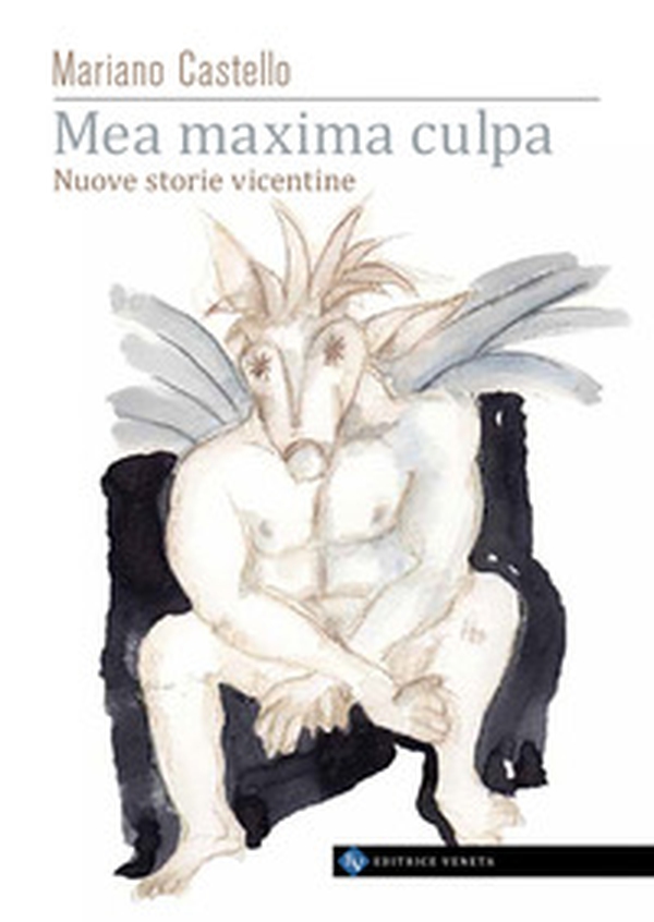 Mea maxima culpa. Nuove storie vicentine - Librerie.coop Mea maxima culpa. Nuove storie vicentine - Librerie.coop