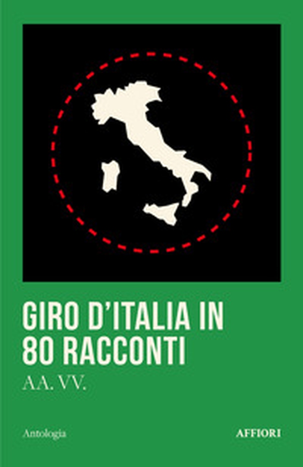 Giro d'Italia in 80 racconti - Librerie.coop Giro d'Italia in 80 racconti - Librerie.coop