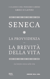 La provvidenza. La brevità della vita - Librerie.coop La provvidenza. La brevità della vita - Librerie.coop