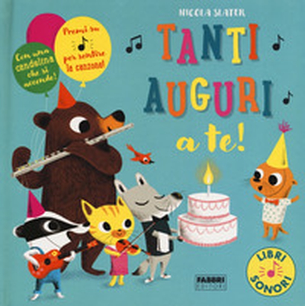 Tanti auguri a te! Libri sonori - Librerie.coop Tanti auguri a te! Libri sonori - Librerie.coop