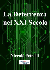 La deterrenza nel XXI secolo - Librerie.coop