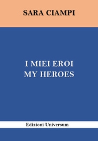 I miei eroi-My heroes - Librerie.coop