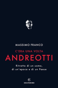 C'era una volta Andreotti - Librerie.coop