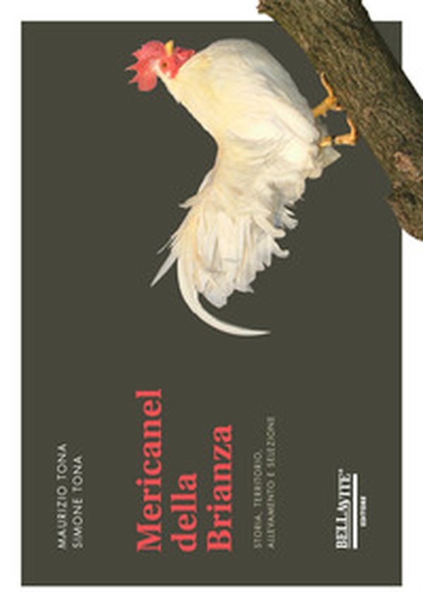 Mericanel della Brianza. Storia, territorio, allevamento, selezione - Librerie.coop Mericanel della Brianza. Storia, territorio, allevamento, selezione - Librerie.coop