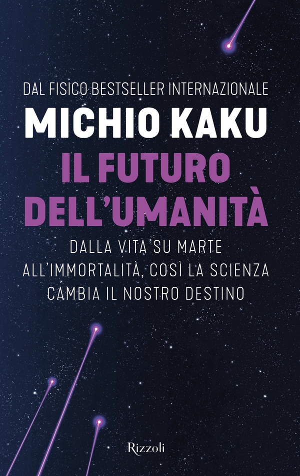 Il futuro dell'umanità - Librerie.coop Il futuro dell'umanità - Librerie.coop