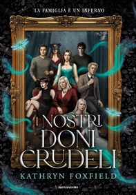 I nostri doni crudeli - Librerie.coop