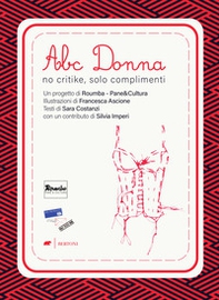 Abc Donna. No critike, solo complimenti - Librerie.coop