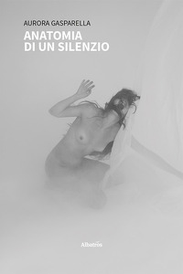 Anatomia di un silenzio - Librerie.coop Anatomia di un silenzio - Librerie.coop