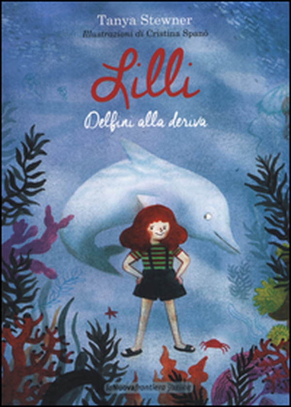 Lilli. Delfini alla deriva - Librerie.coop Lilli. Delfini alla deriva - Librerie.coop
