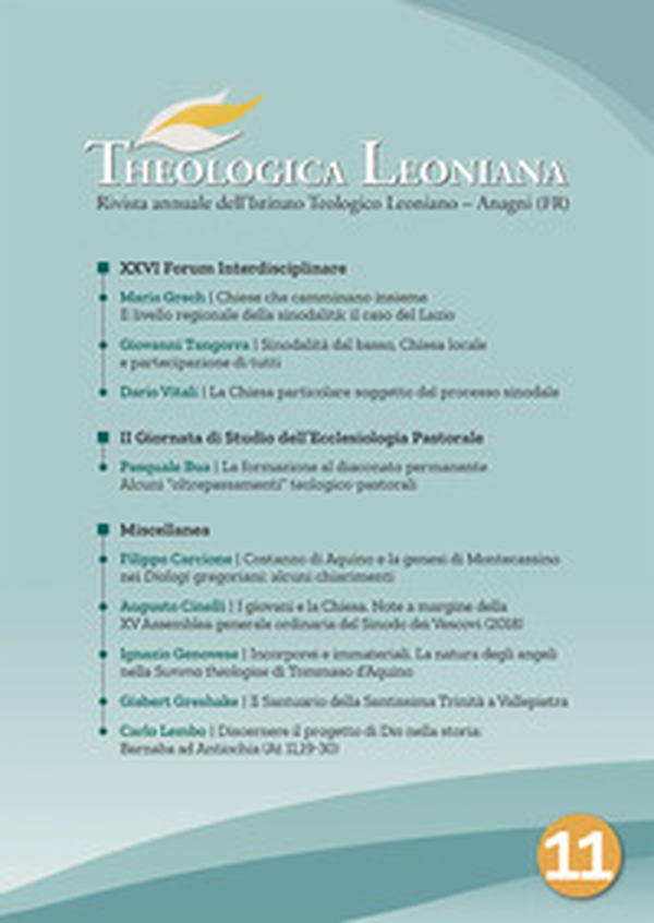 Theologica Leoniana. Rivista annuale dell'Istituto Teologico Leoniano - Vol. 11 - Librerie.coop Theologica Leoniana. Rivista annuale dell'Istituto Teologico Leoniano - Vol. 11 - Librerie.coop