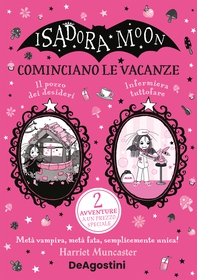 Isadora Moon. Cominciano le vacanze - Librerie.coop