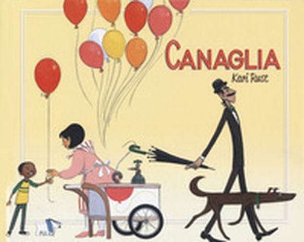 Canaglia - Librerie.coop Canaglia - Librerie.coop
