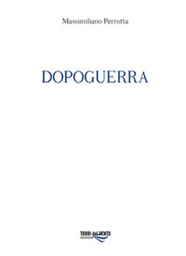 Dopoguerra - Librerie.coop Dopoguerra - Librerie.coop