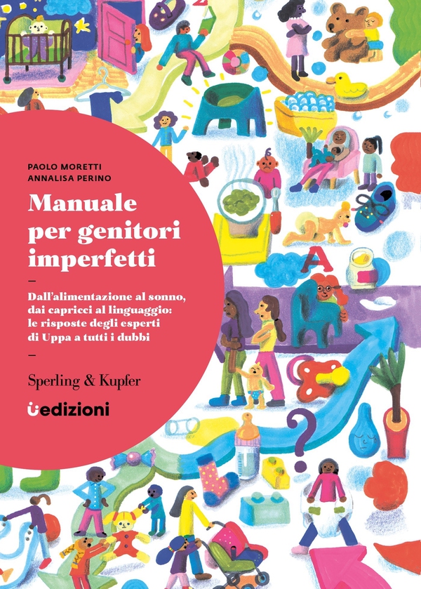 Manuale per genitori imperfetti - Librerie.coop Manuale per genitori imperfetti - Librerie.coop