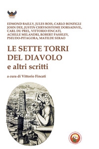 Le sette torri del diavolo e altri scritti - Librerie.coop