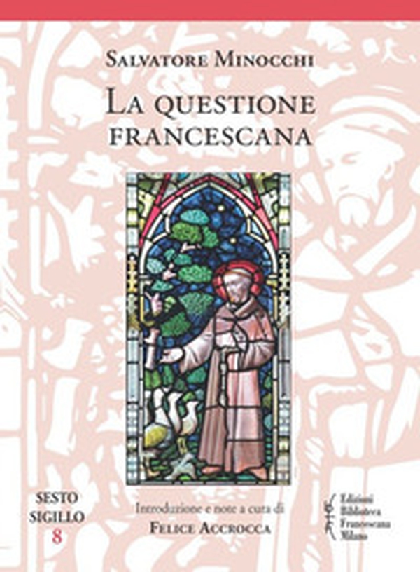 La questione francescana - Librerie.coop La questione francescana - Librerie.coop
