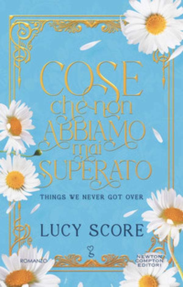 Cose che non abbiamo mai superato. Things we never got over. Limited edition - Librerie.coop Cose che non abbiamo mai superato. Things we never got over. Limited edition - Librerie.coop