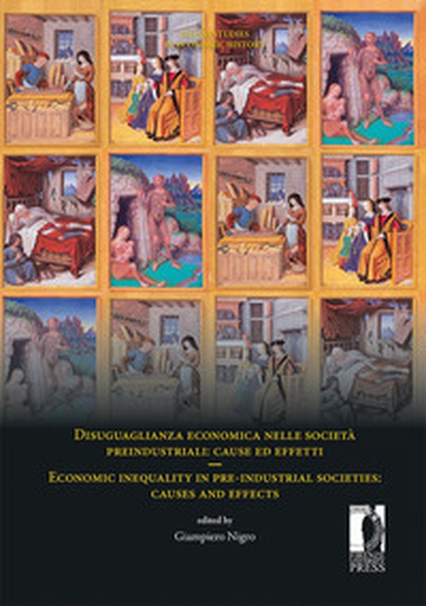 Disuguaglianza economica nelle società preindustriali: cause ed effetti-Economic inequality in pre-industrial societies: causes and effect - Librerie.coop Disuguaglianza economica nelle società preindustriali: cause ed effetti-Economic inequality in pre-industrial societies: causes and effect - Librerie.coop