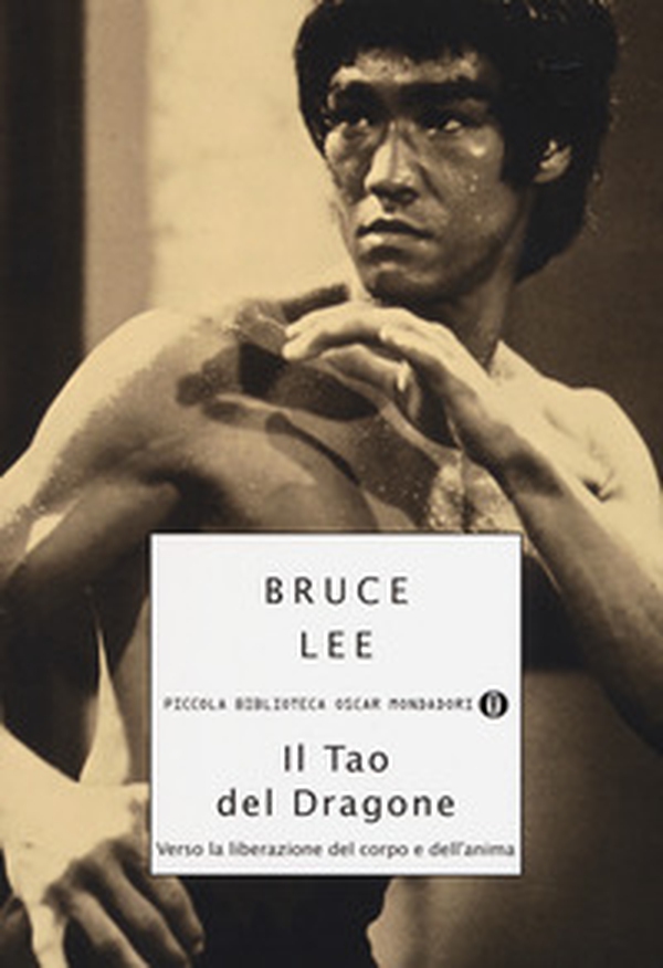 Il tao del dragone. Verso la liberazione del corpo e dell'anima - Librerie.coop Il tao del dragone. Verso la liberazione del corpo e dell'anima - Librerie.coop