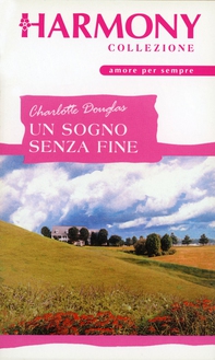 Un sogno senza fine - Librerie.coop Un sogno senza fine - Librerie.coop