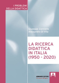 La ricerca didattica in Italia (1950-2020) - Librerie.coop