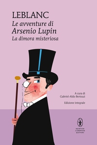 Le avventure di Arsenio Lupin. La dimora misteriosa - Librerie.coop Le avventure di Arsenio Lupin. La dimora misteriosa - Librerie.coop