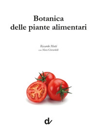 Botanica delle piante alimentari - Librerie.coop
