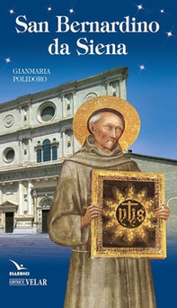 San Bernardino da Siena - Librerie.coop San Bernardino da Siena - Librerie.coop