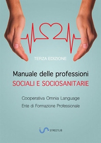 Manuale delle professioni sociali e socio-sanitarie - Librerie.coop