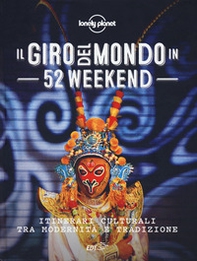 Il giro del mondo in 52 weekend - Librerie.coop Il giro del mondo in 52 weekend - Librerie.coop