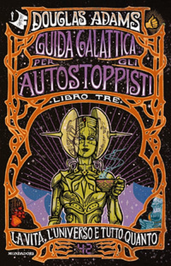 La vita, l'Universo e tutto quanto - Librerie.coop La vita, l'Universo e tutto quanto - Librerie.coop
