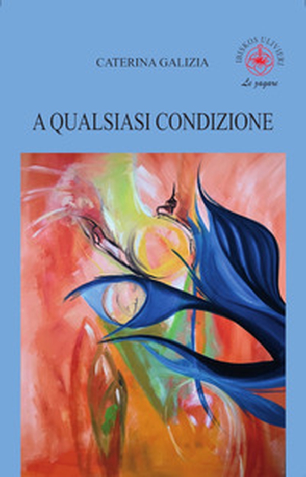A qualsiasi condizione - Librerie.coop