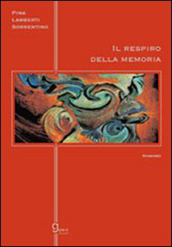 Il respiro della memoria - Librerie.coop Il respiro della memoria - Librerie.coop