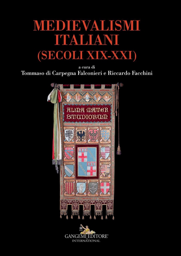 Medievalismi italiani - Italian medievalisms - Librerie.coop Medievalismi italiani - Italian medievalisms - Librerie.coop