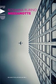 Mezzanotte - Librerie.coop Mezzanotte - Librerie.coop