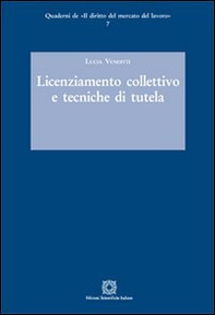 Licenziamento collettivo e tecniche di tutela - Librerie.coop