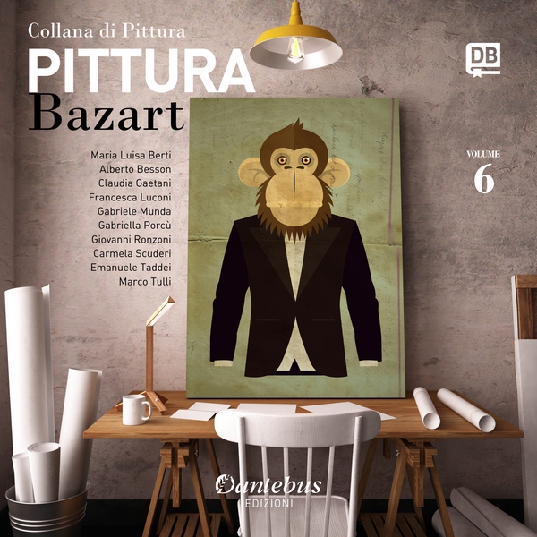 Collana di Pittura Bazart vol. 6 - Librerie.coop Collana di Pittura Bazart vol. 6 - Librerie.coop