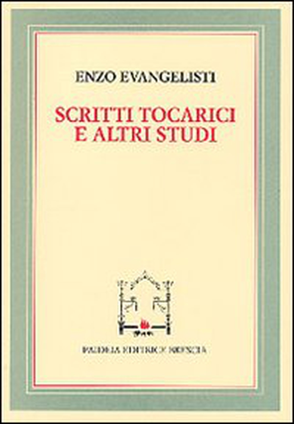 Scritti tocarici e altri studi - Librerie.coop Scritti tocarici e altri studi - Librerie.coop