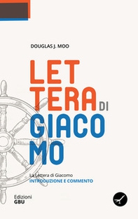 La lettera di Giacomo. Introduzione e commento - Librerie.coop
