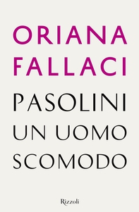 Pasolini un uomo scomodo - Librerie.coop