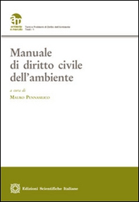 Manuale di diritto civile dell'ambiente - Librerie.coop