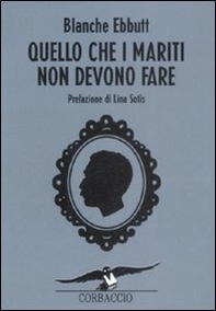 Quello che i mariti non devono fare - Librerie.coop