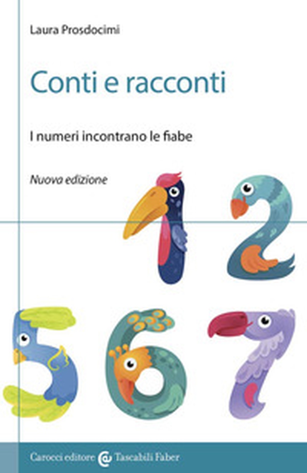 Conti e racconti. I numeri incontrano le fiabe - Librerie.coop Conti e racconti. I numeri incontrano le fiabe - Librerie.coop