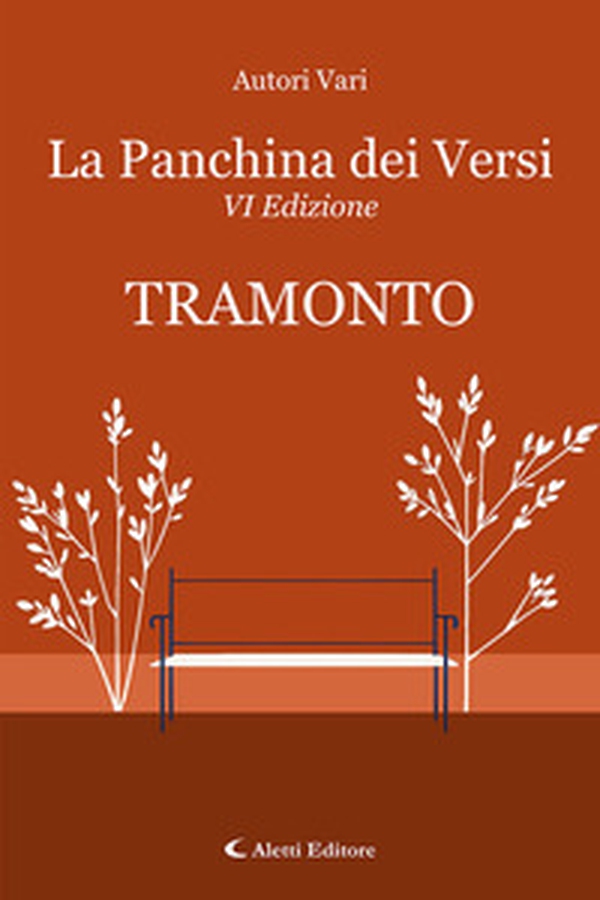 Tramonto. La panchina dei versi - Librerie.coop