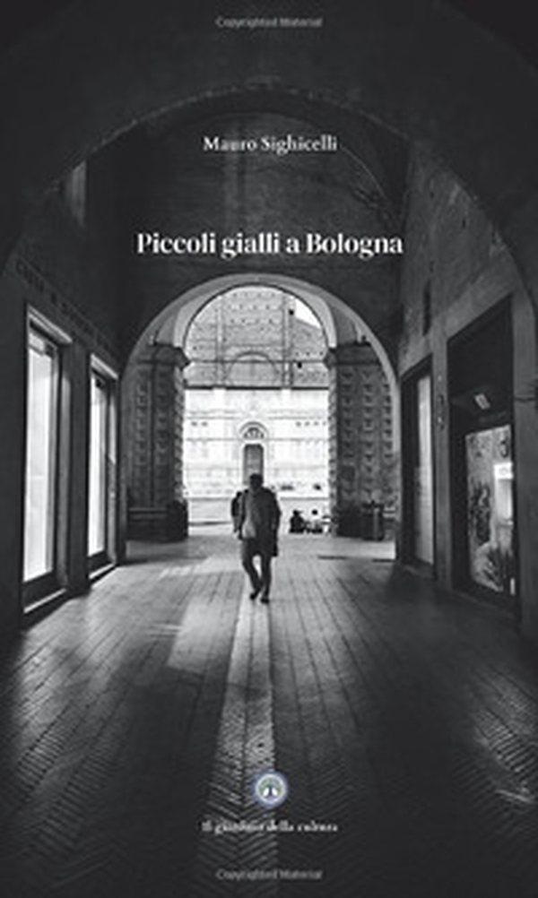 Piccoli gialli a Bologna - Librerie.coop